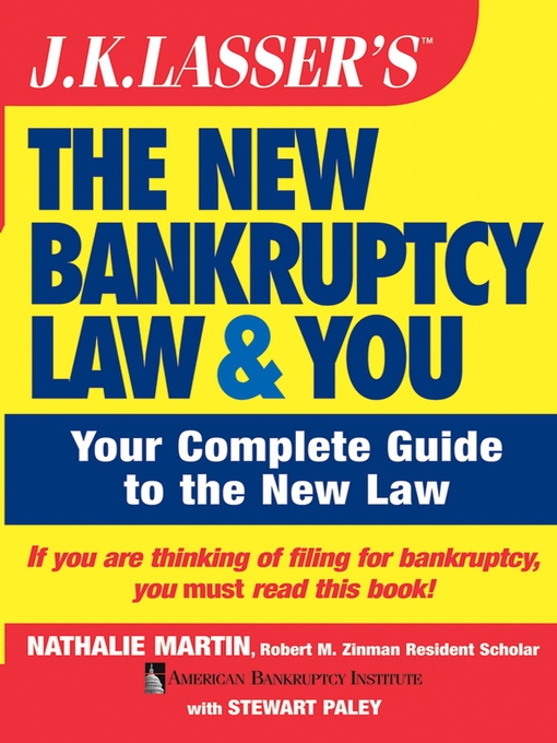 Title details for J.K. Lasser's the New Bankruptcy Law and You by Nathalie Martin - Available